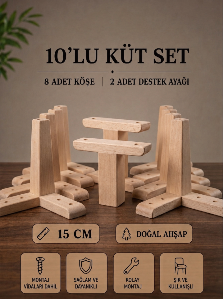 15 Cm Küt Ahşap Ham 10'lu Set Mobilya Ayakları Köşe Ayak ve Destek Ayağı Robot Süpürge Uyumlu