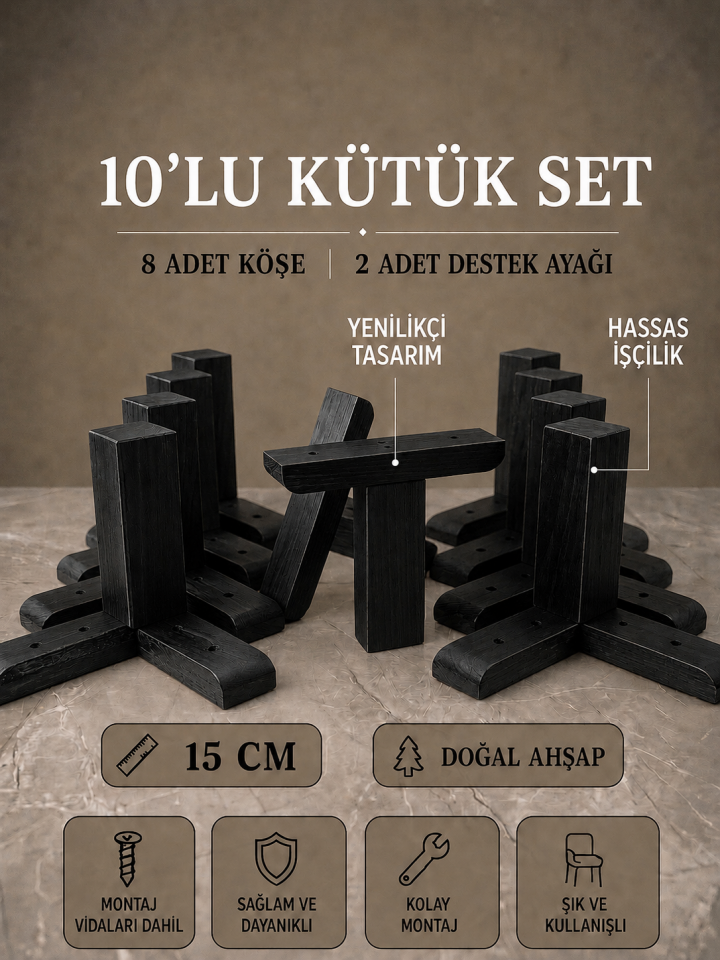 15 Cm Siyah Kütük Ahşap Mobilya Ayakları 10'lu Set Köşe Ayak ve Destek Ayağı Robot Süpürge Uyumlu