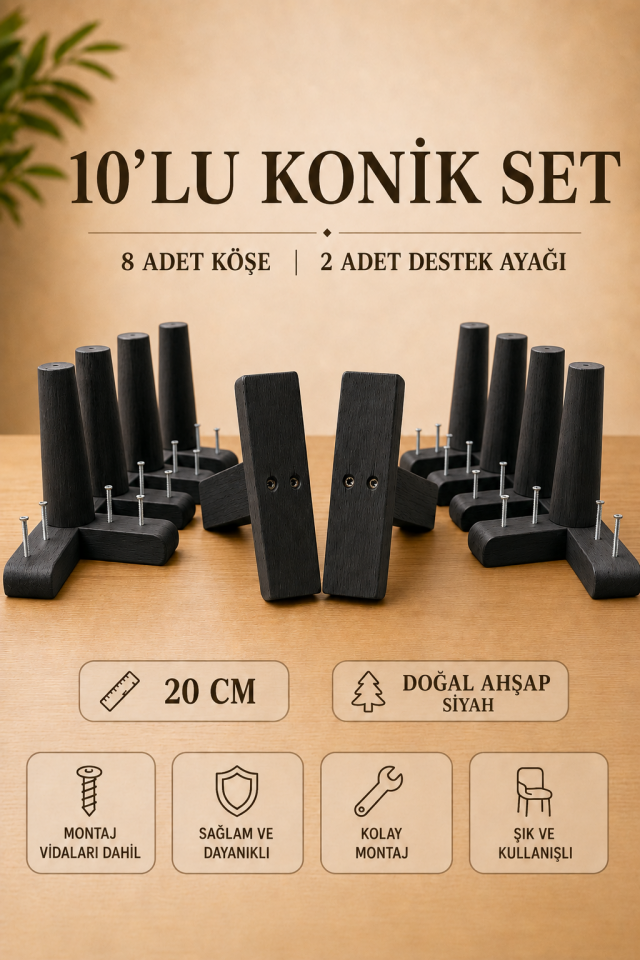 20 Cm Siyah Konik Ahşap Mobilya Ayakları 10'lu Set Köşe Ayak ve Destek Ayağı Robot Süpürge Uyumlu
