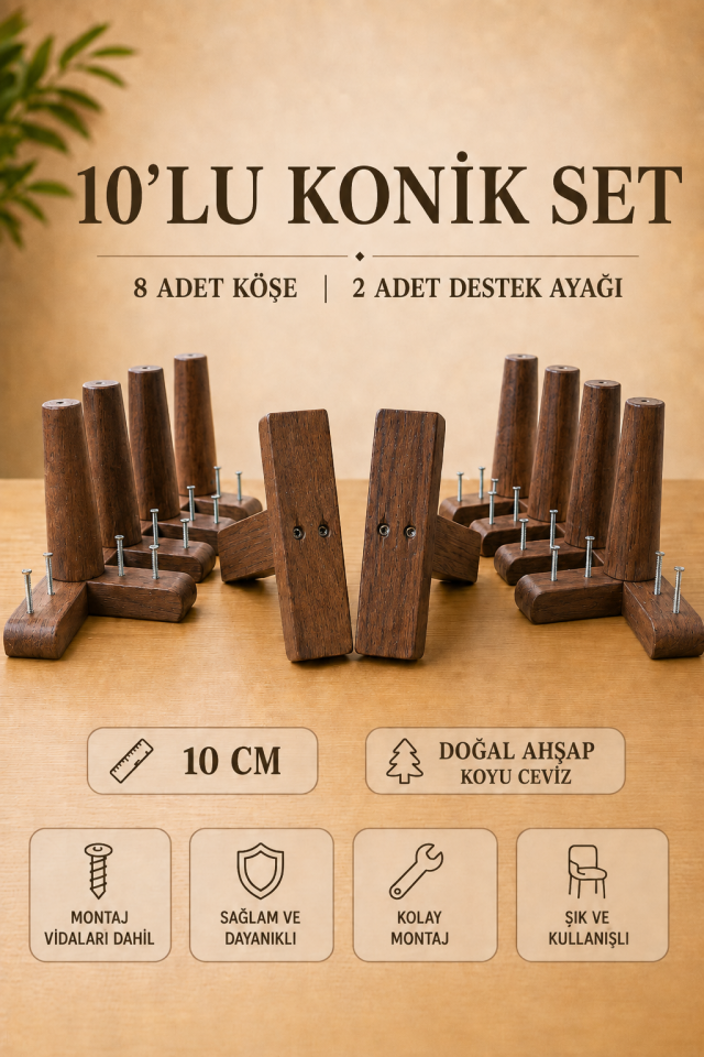 10 Cm Koyu Ceviz Konik Ahşap Mobilya Ayakları 10'lu Set Köşe Ayak ve Destek Ayağı Robot Süpürge Uyumlu
