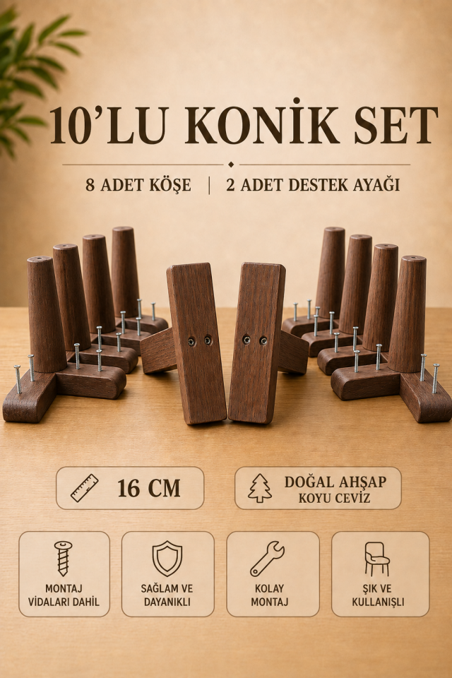 16 Cm Koyu Ceviz Konik Ahşap Mobilya Ayakları 10'lu Set Köşe Ayak ve Destek Ayağı Robot Süpürge Uyumlu