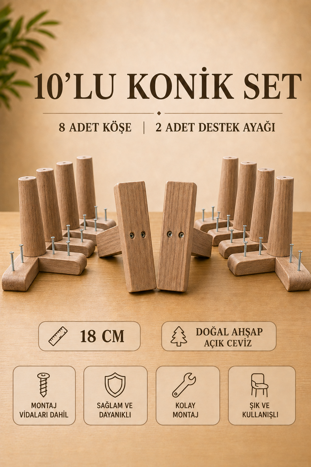 18 Cm Açık Ceviz Konik Ahşap Mobilya Ayakları 10'lu Set Köşe ve Destek Ayağı Robot Süpürge Uyumlu