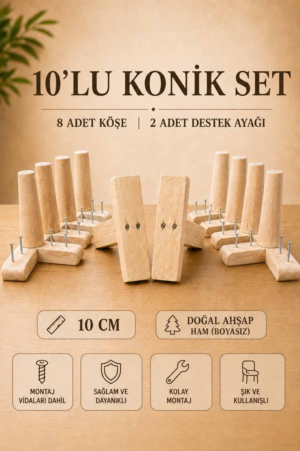 10 Cm Ham Konik Ahşap Mobilya Ayakları 10'lu Set Köşe ve Destek Ayağı Robot Süpürge Uyumlu